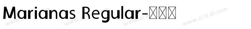 Marianas Regular字体转换